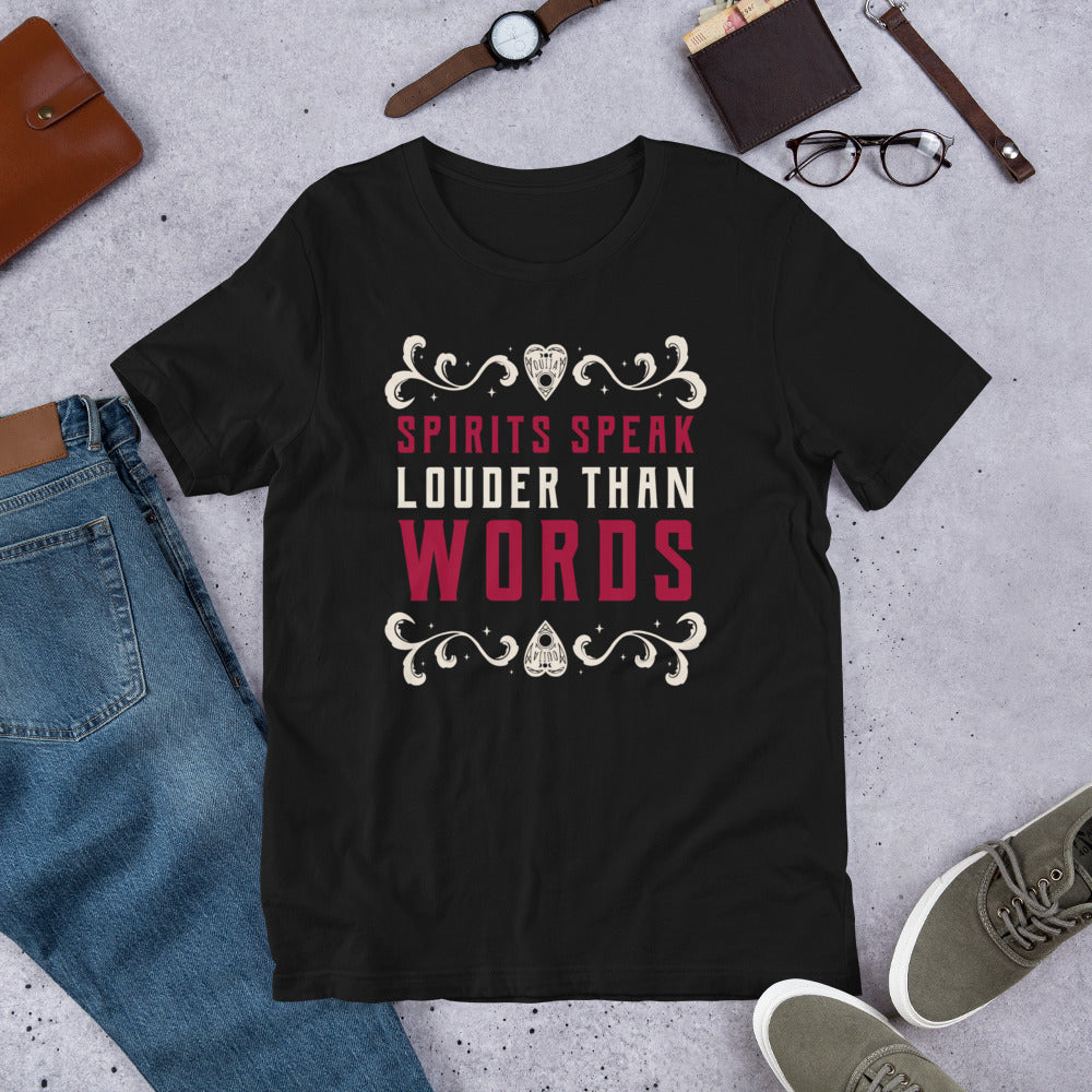 Spirits Speak Louder Than Words Short-sleeve Unisex T-shirt Black Flat