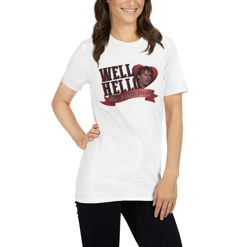 Well Hello Mister Fancy Pants Short-sleeve Unisex T-shirt White Mockup