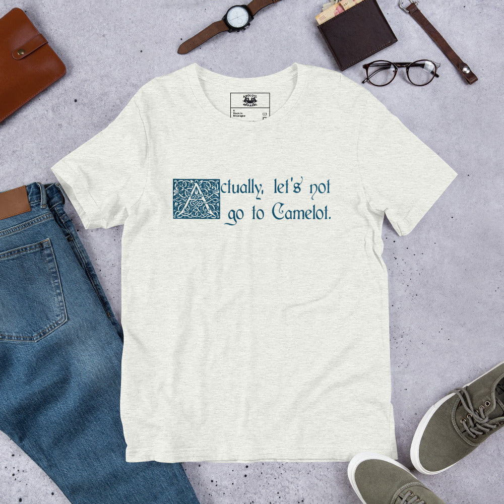 Let's Not Go To Camelot Short-sleeve Unisex T-Shirt Ash Flat