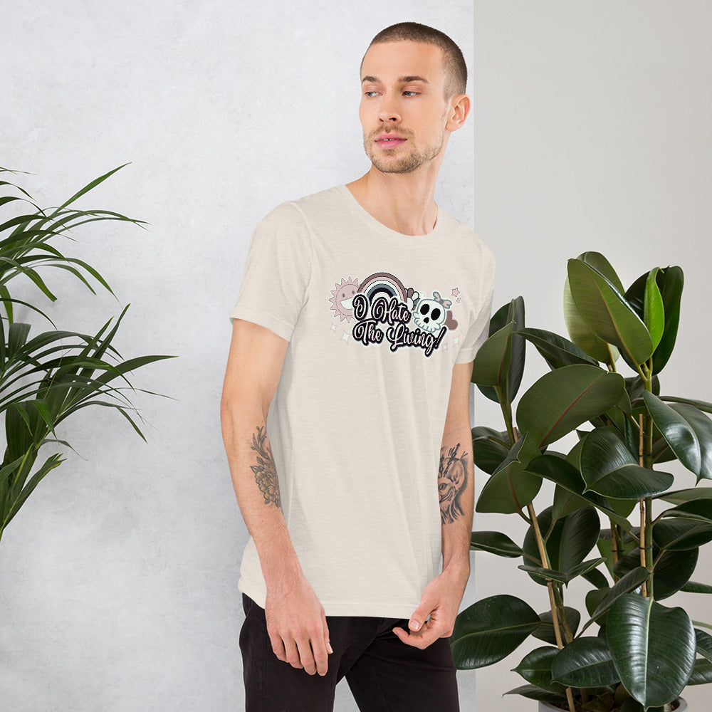 I Hate the Living White Unisex Adult T-shirt from Axolotl Apparel